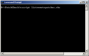 Command Prompt ListRemotePatches.vbs